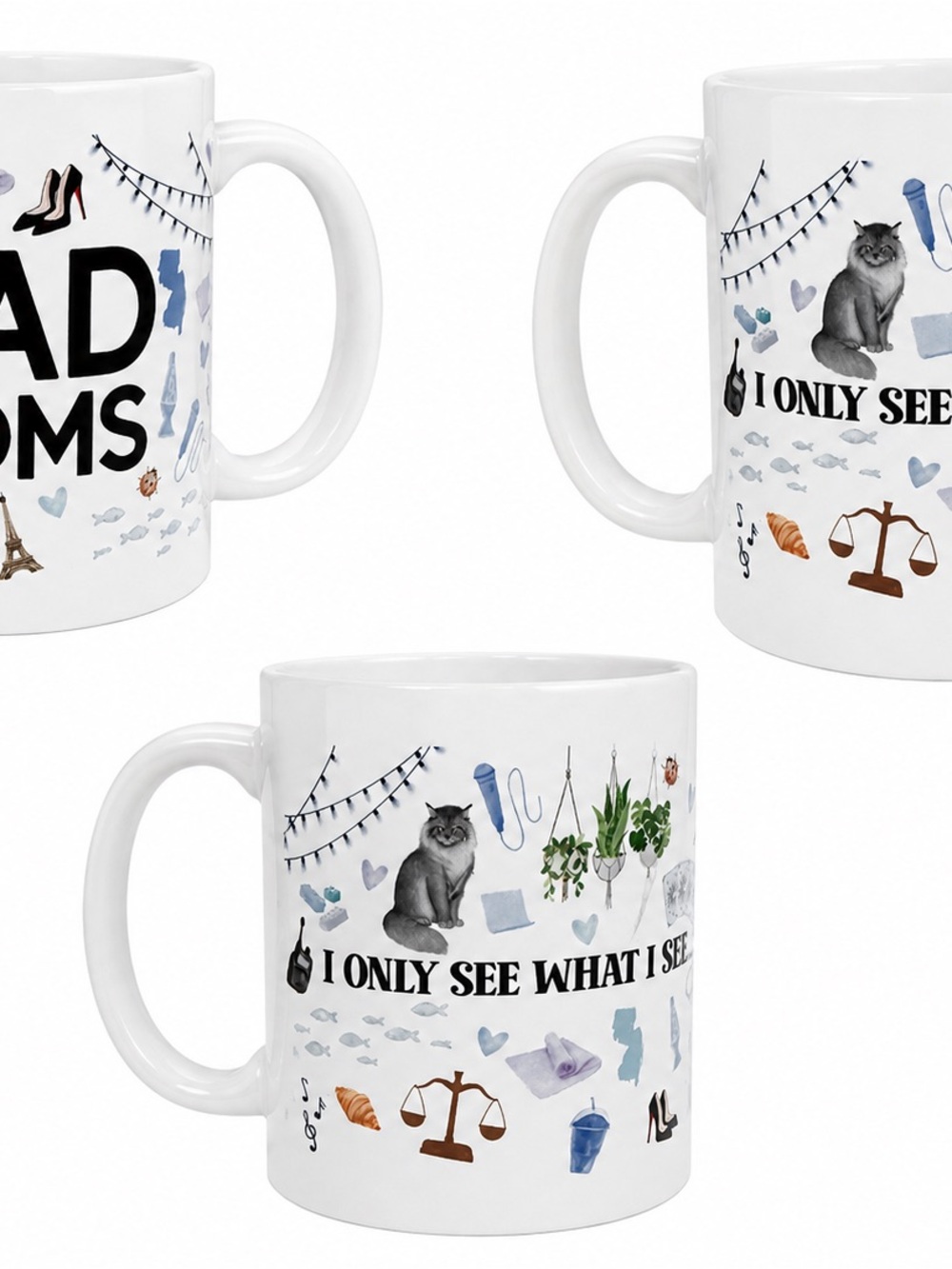 Dad Coms Coffee Mug - I Only See What I See Cat Design Brittanee Nicole Series